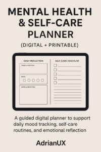 Promotional graphic for the Mental Health & Self-Care Planner by AdrianUX, showing mood tracking, therapy notes, and self-care tools for daily wellness