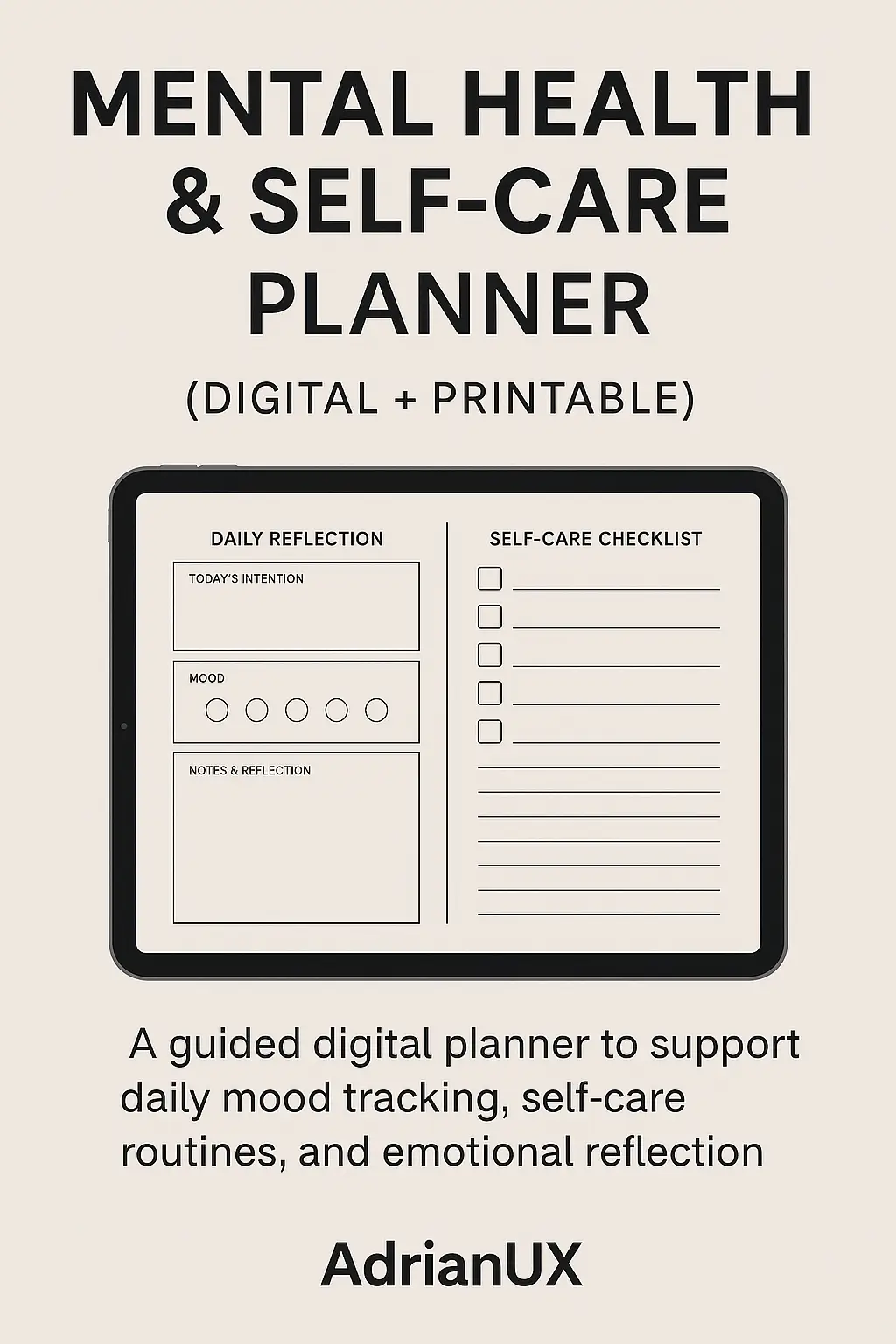 Digital and printable self-care planner with calming design, mood tracking, habit logs, and mindfulness prompts for mental wellness.