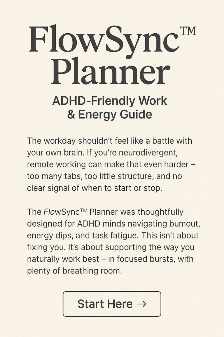 FlowSync ADHD-Friendly Work & Energy Planner – digital layout overview in a clean calming design for neurodivergent remote workers